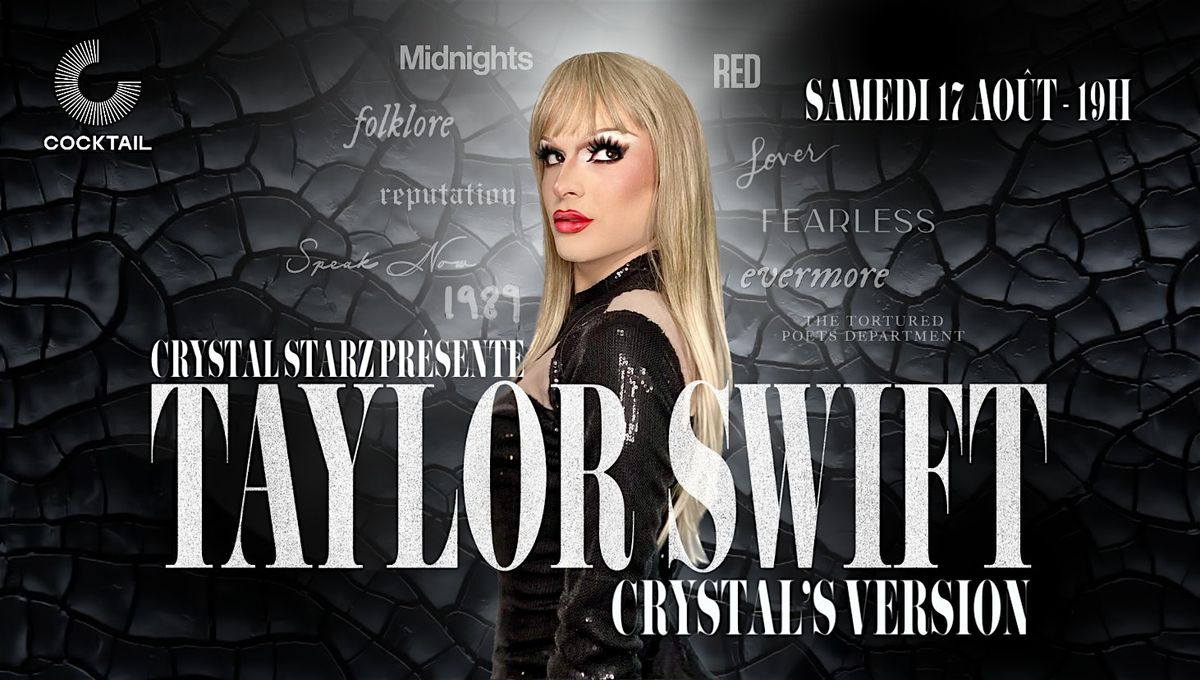 TAYLOR SWIFT: Crystal's Version