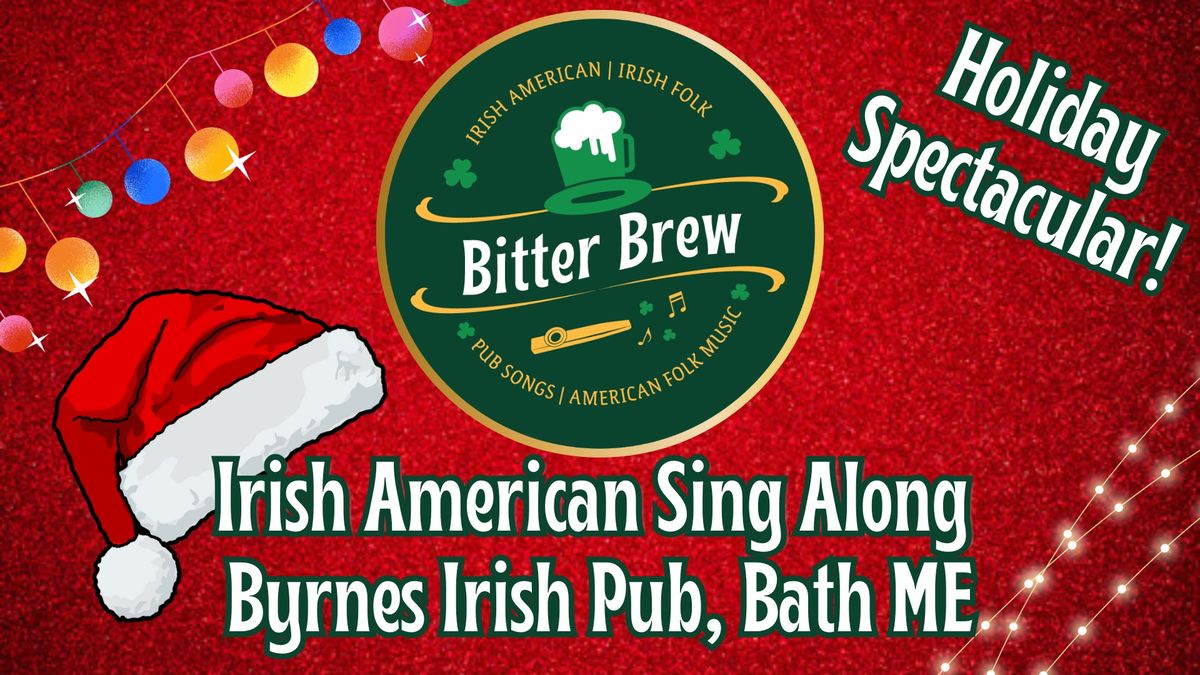 IRISH AMERICAN - HOLIDAY SPECTACULAR - SING ALONG