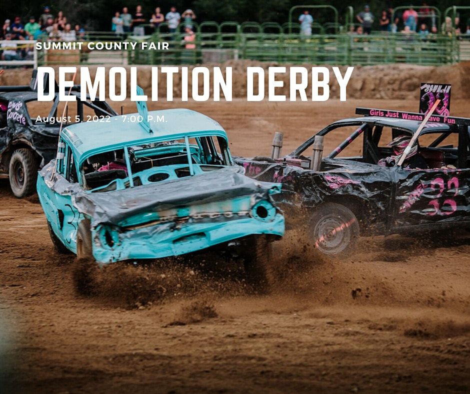 2022 Demolition Derby, Summit County Fairgrounds, Coalville, 5 August 2022