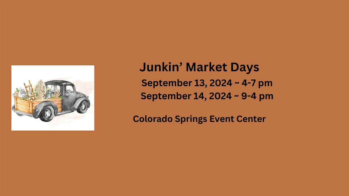 Junkin' Market Days - CO Springs: Fall Market - Customer\/Shopper
