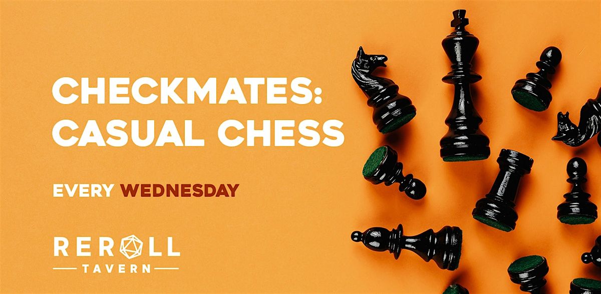 Checkmates: Casual Chess