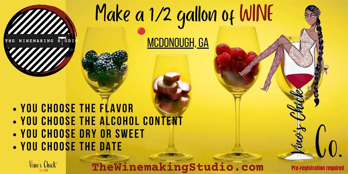 Make 1\/2 Gallon of Wine (McDONOUGH)