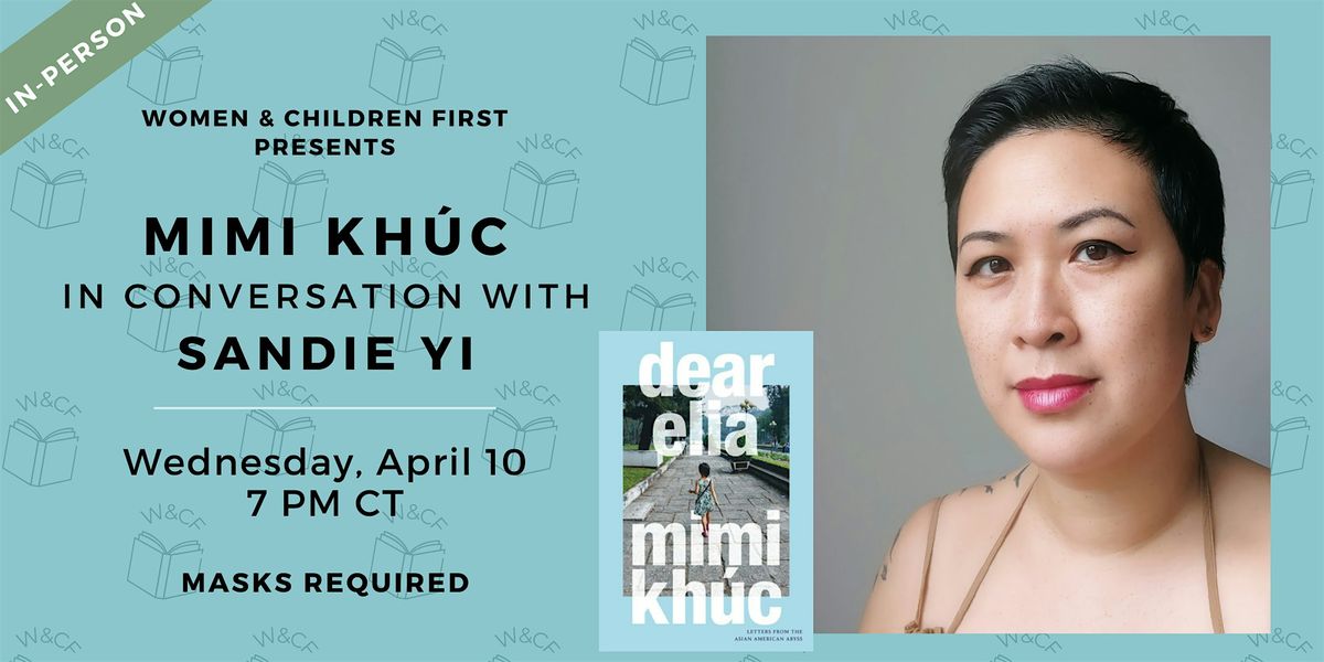In-Person: dear elia: Letters from the Asian American Abyss by Mimi Kh\u00fac