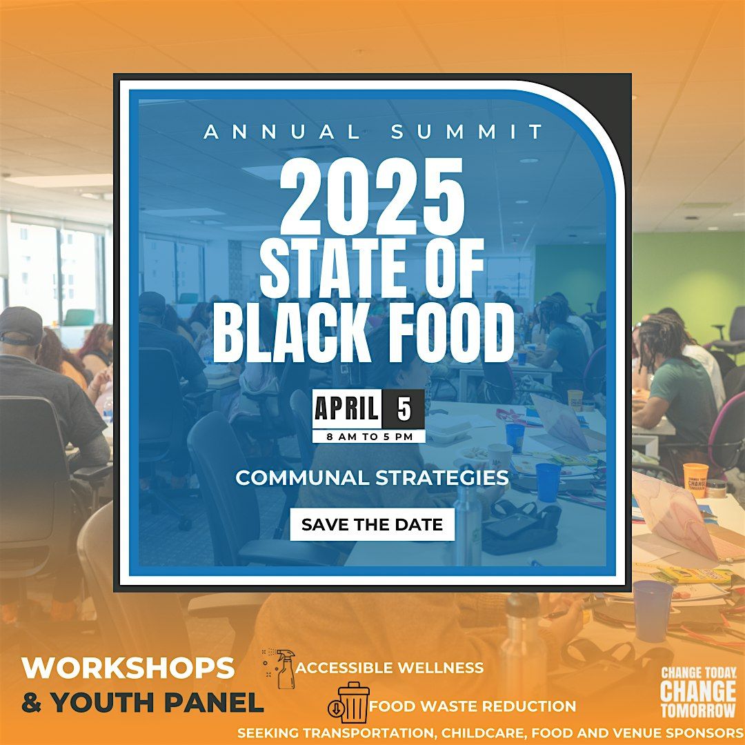 2nd Annual State of Black Food Summit