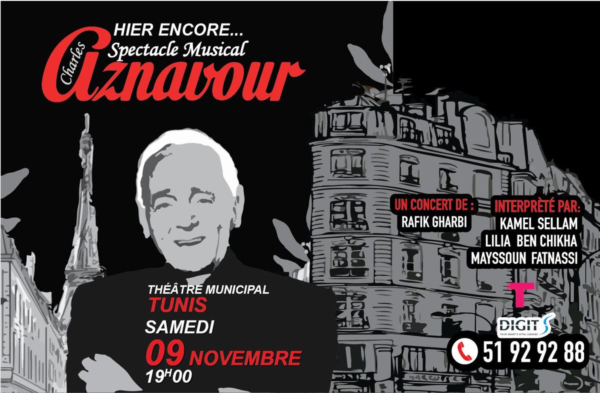 Hier encore ! Hommage \u00e0 Charles AZNAVOUR ! 