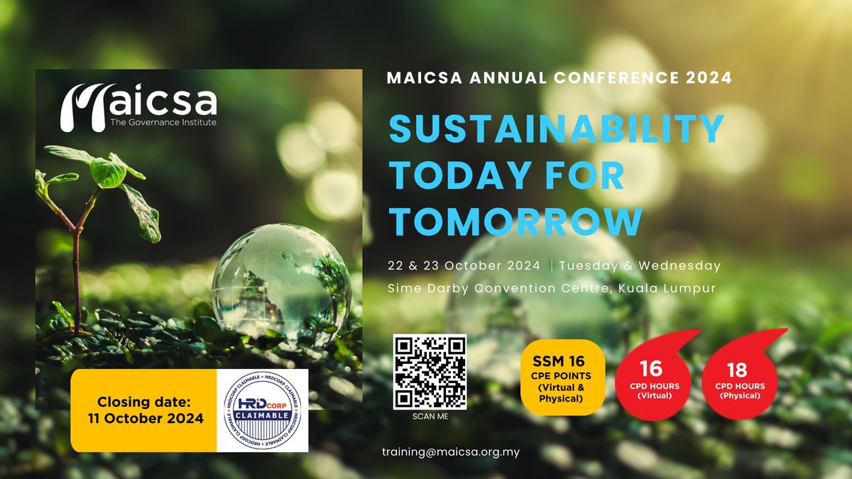 MAICSA Annual Conference 2024 - Sustainability Today for Tomorrow