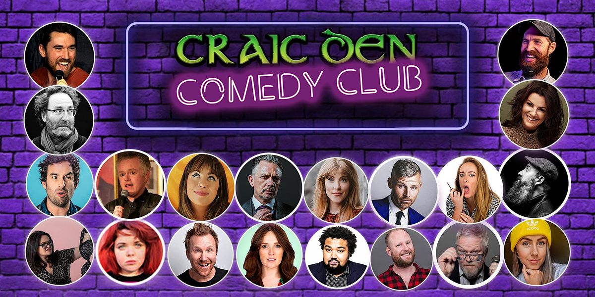Craic Den Comedy Club @ Workmans - Collum McDonnell + Guests