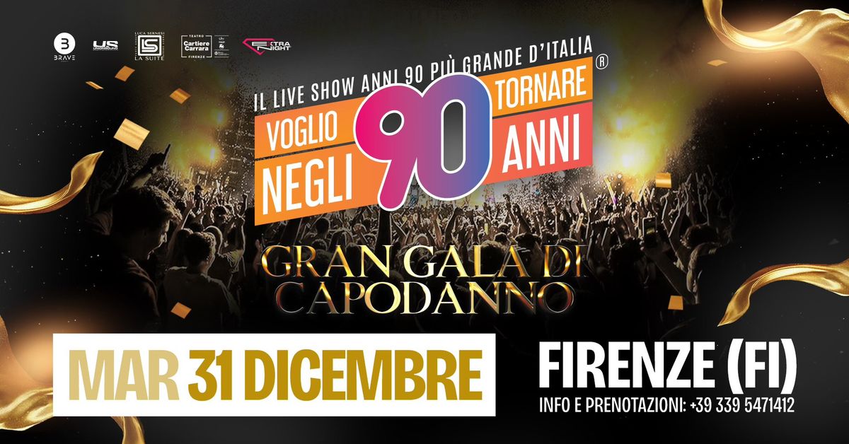 Voglio Tornare Negli Anni 90 \u00ae \u2022 Capodanno a Teatro Cartiere Carrara, Firenze (FI)