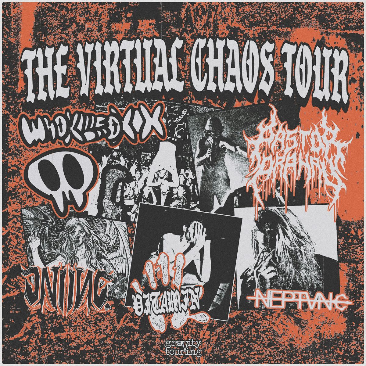 The Virtual Chaos Tour WHOKILLEDXIX