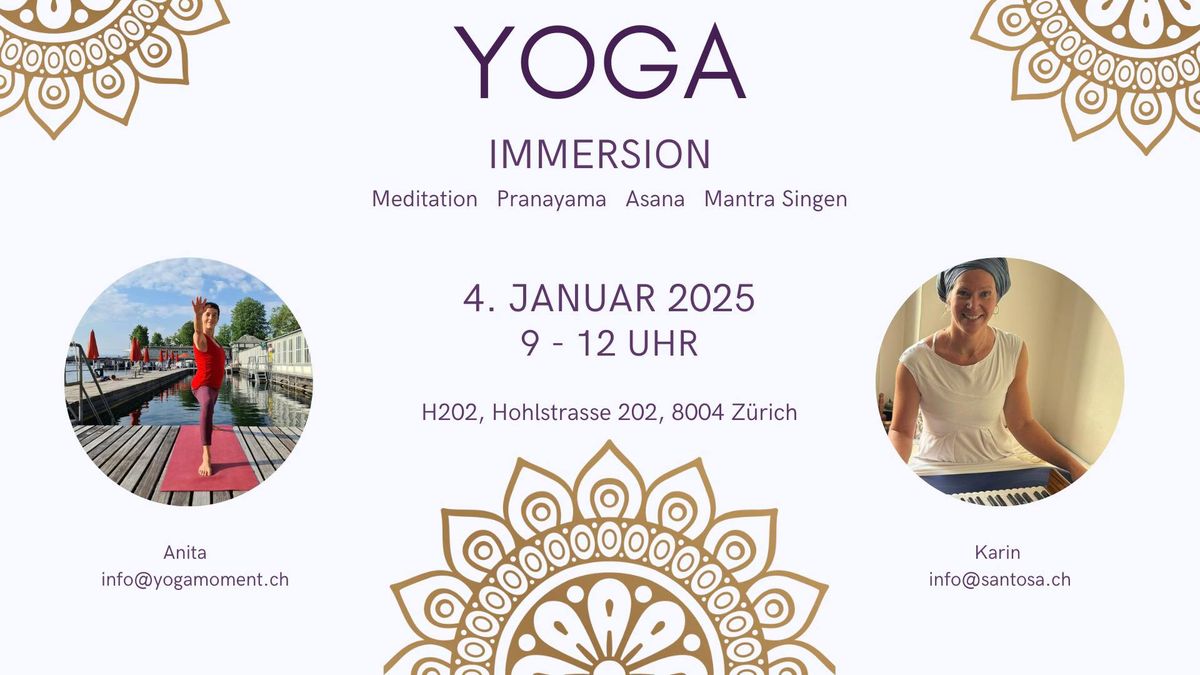 Yoga Immersion - Meditation,Pranayama, Asana & Mantrasingen 