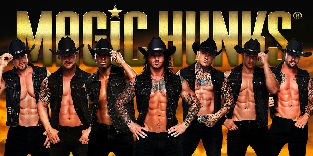 MAGIC HUNKS Live at El Rancho De Las Vacas (Pasco, WA)