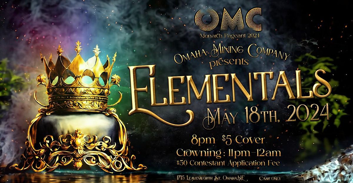 Elementals: 2024 OMC Monarch Pageant