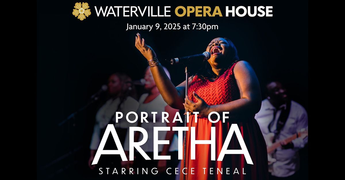 Portrait of Aretha Starring Cece Teneal in Waterville, ME