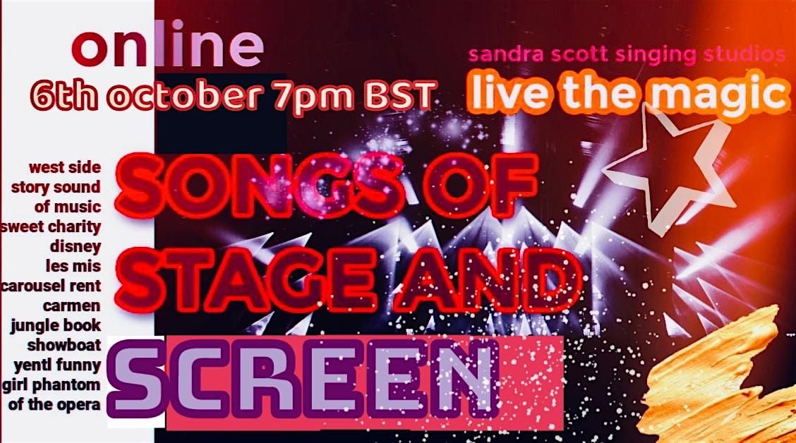 Songs Of Stage And Screen- Live the Magic of Fabulous Songs