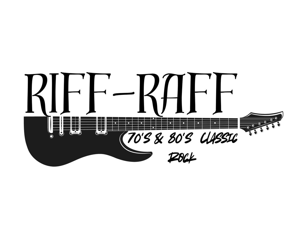 LIVE MUSIC!!! RIFF-RAFF!!!