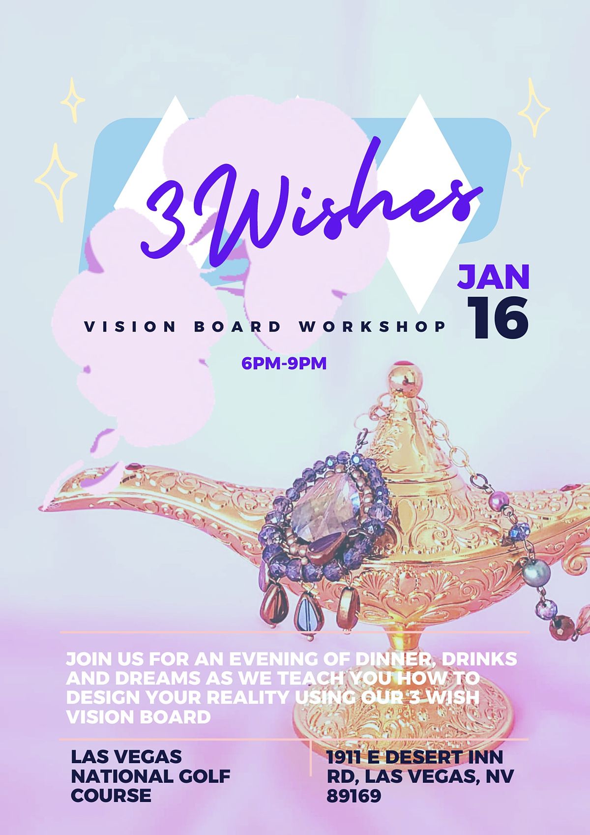"3 Wishes"  Vision Board Workshop Dinner