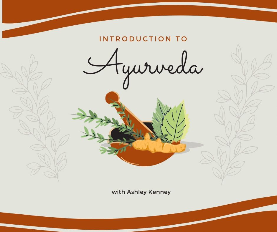 Introduction to Ayurveda