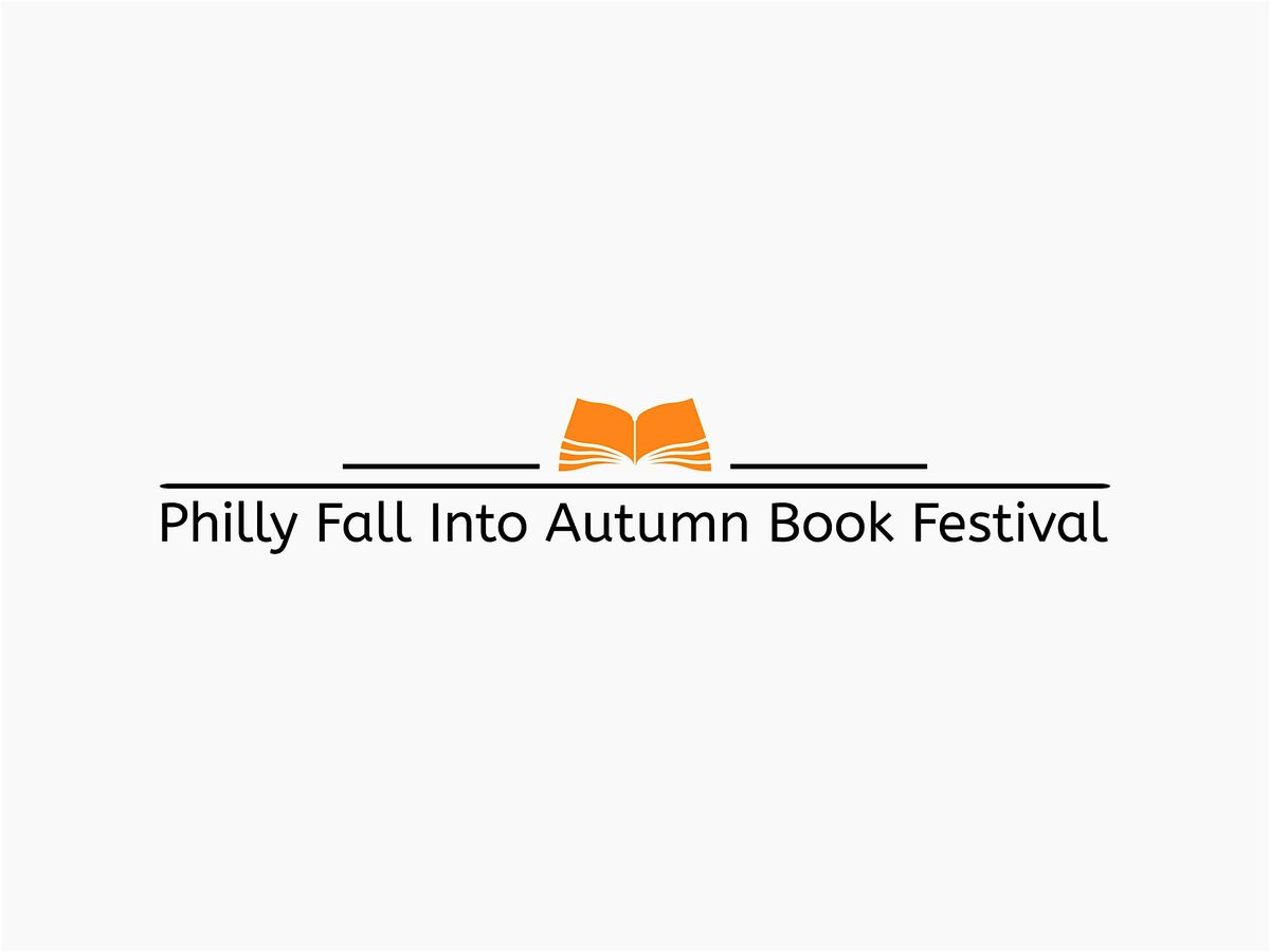 Vendor Call*Philly Fall Into Autumn Book Festival & Crafts Show