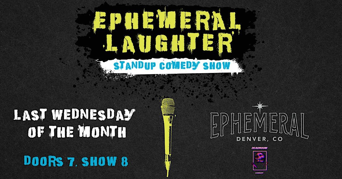 Ephemeral Laughter