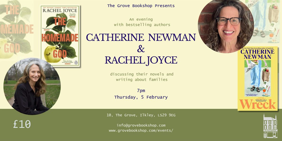 An Evening with Catherine Newman & Rachel Joyce