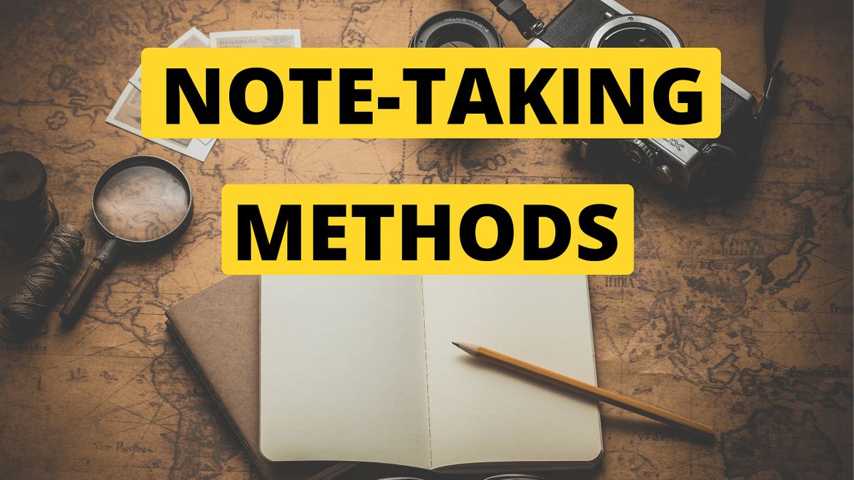 Note-Taking Strategies & Methods -Orlando