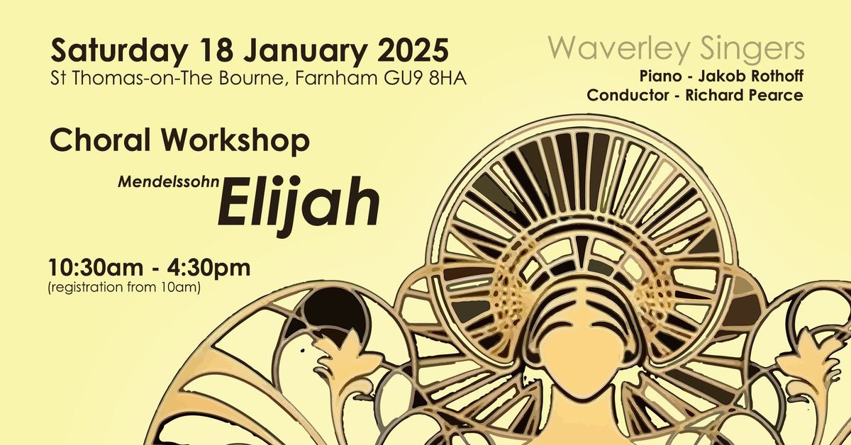 Choral Workshop - 'Elijah'