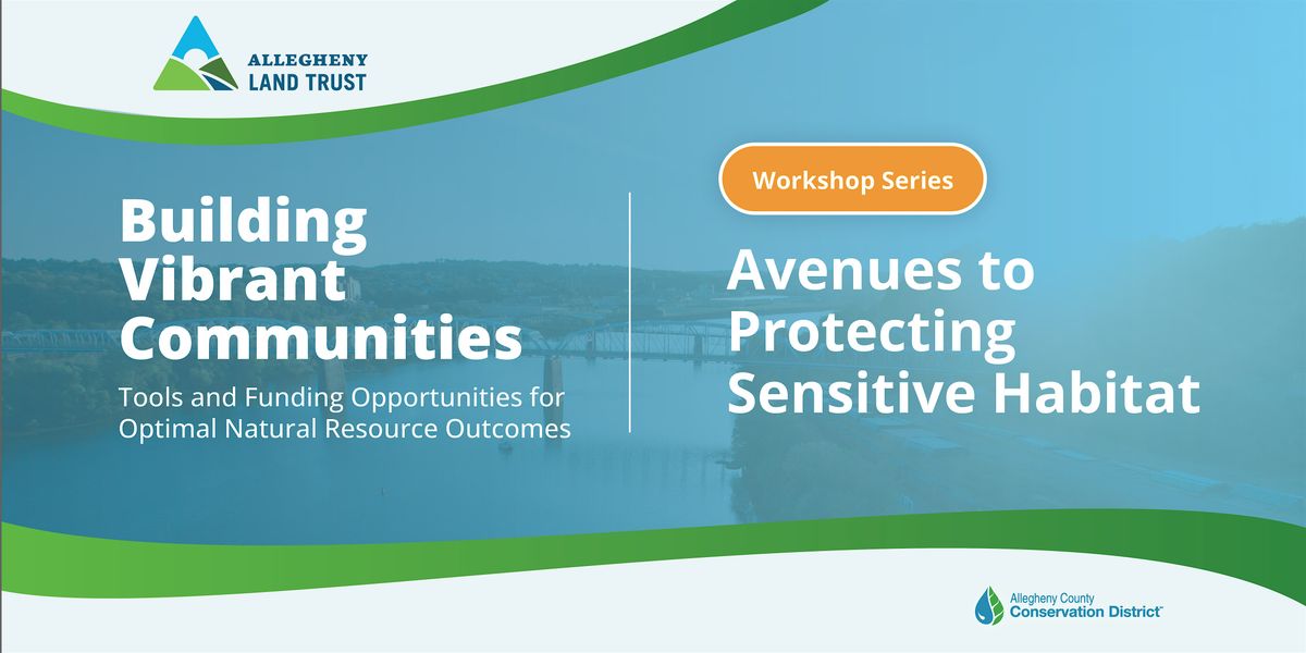 Building Vibrant Communities: Avenues to Protecting Sensitive Habitats