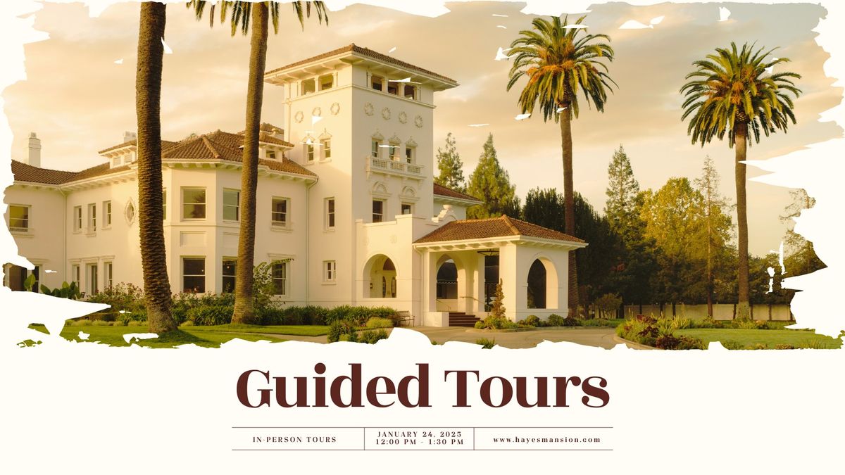 Guided Tour at Hayes Mansion