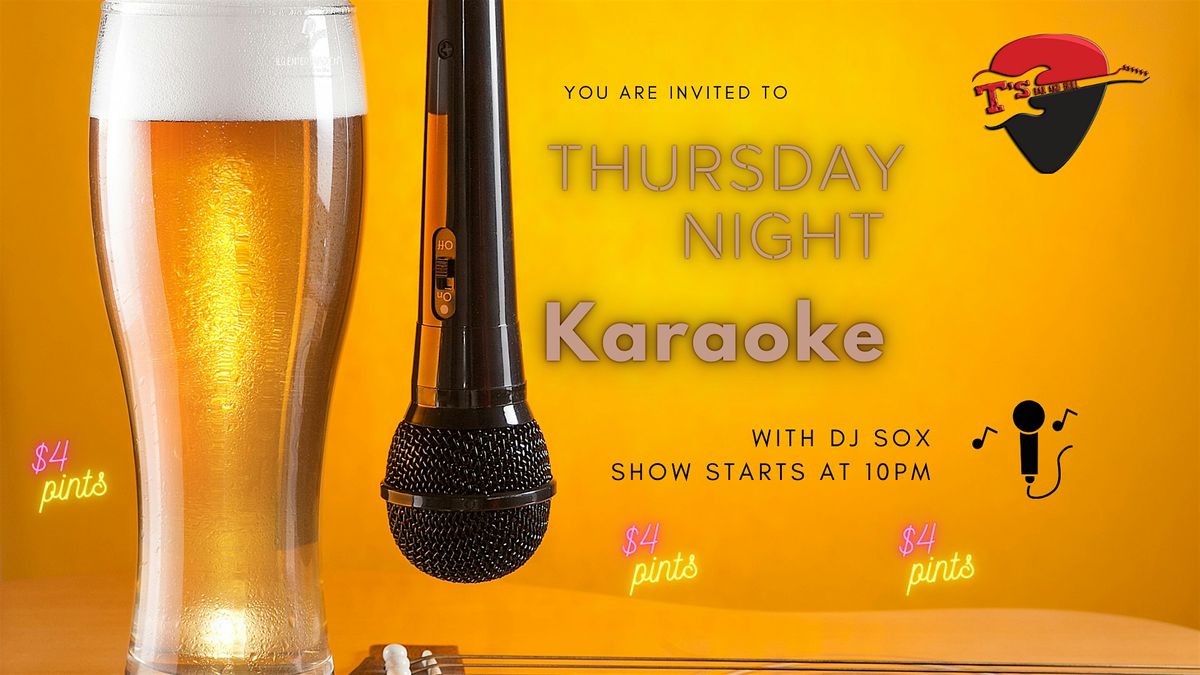 Thursday Karaoke at T's Professional Stage