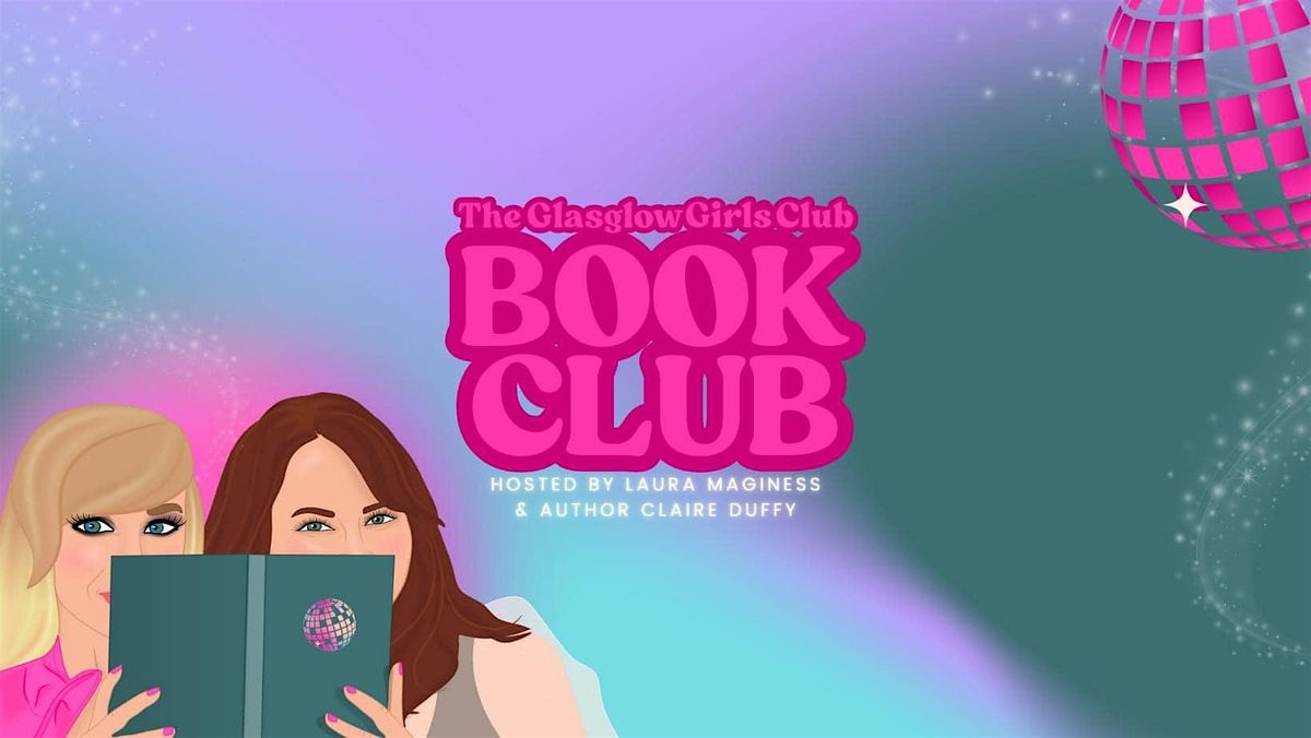The Glasglow Girls Club Book Club \u2013 August