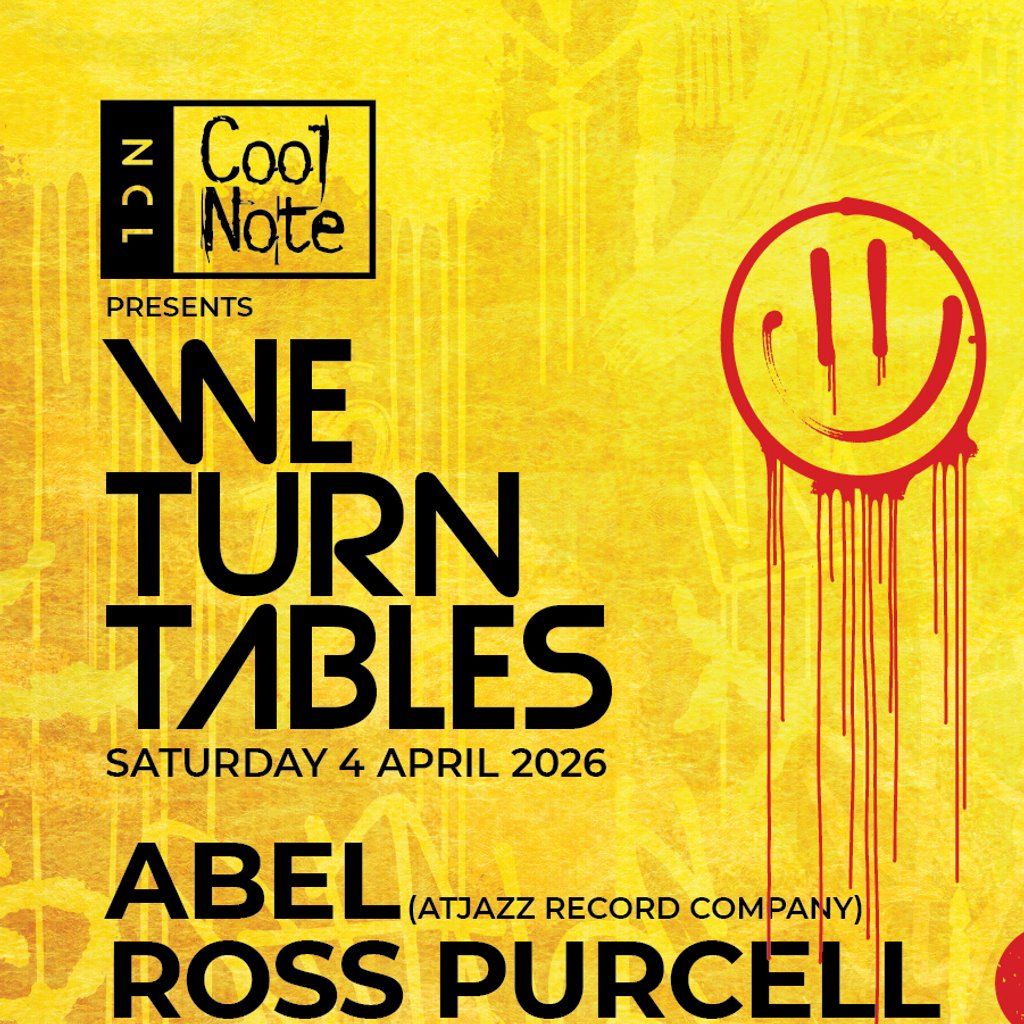 Cool Note Presents We Turn Tables