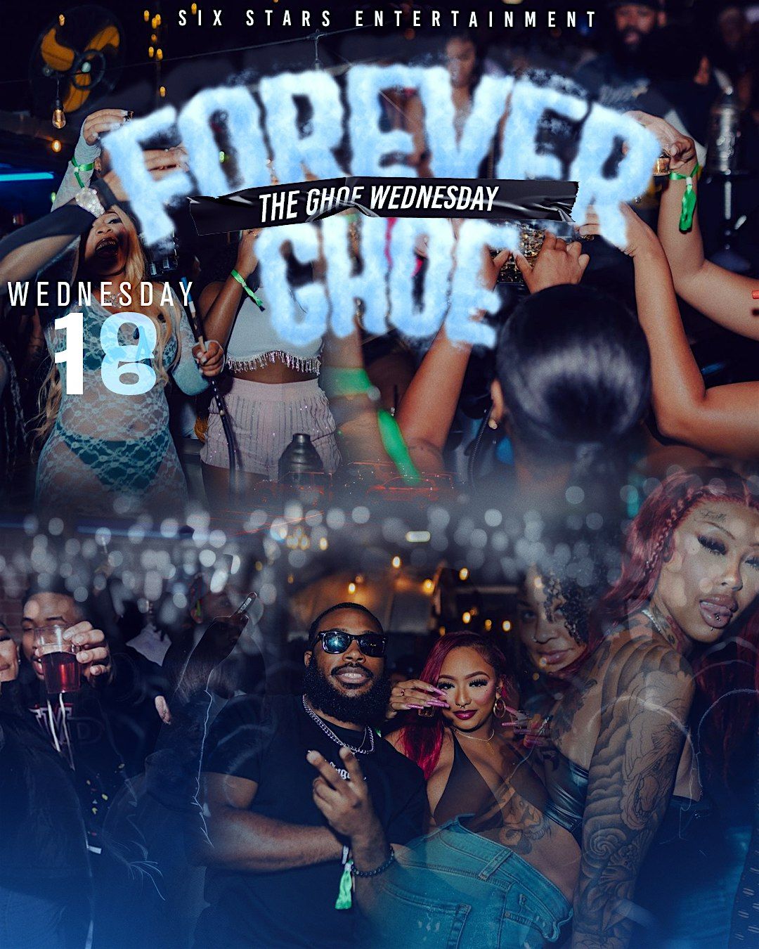 GHOE Wednesday: Forever GHOE The Homecoming 21+ Opener