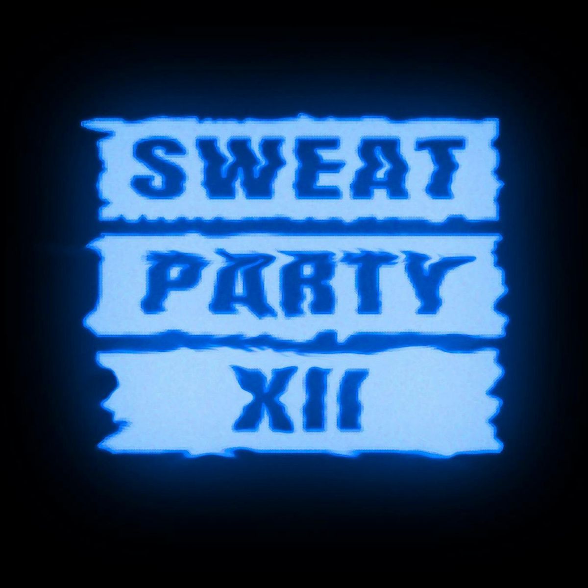 Sweat Party 12 Pre-sale