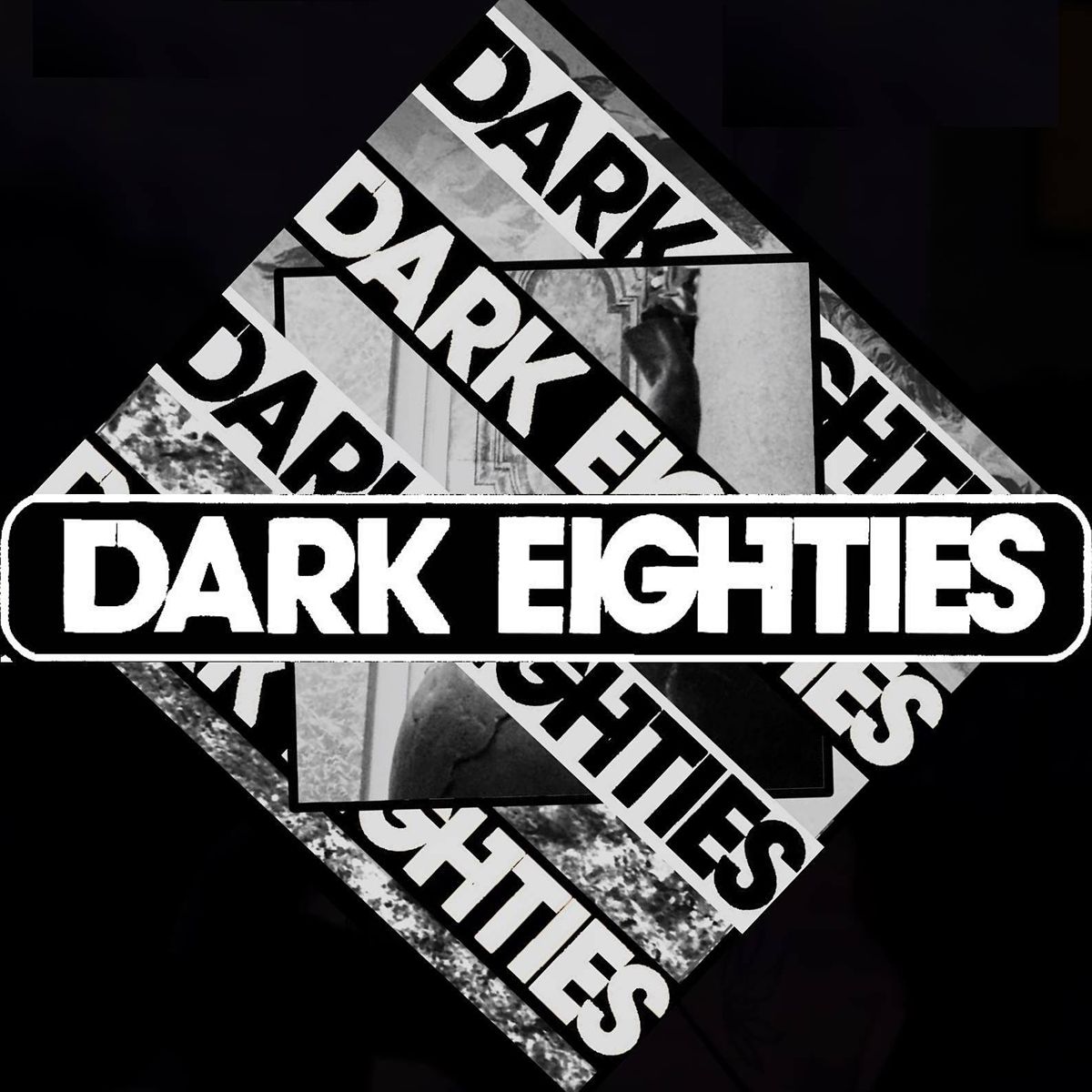 The Dark Eighties: 2 Year Anniversary Party