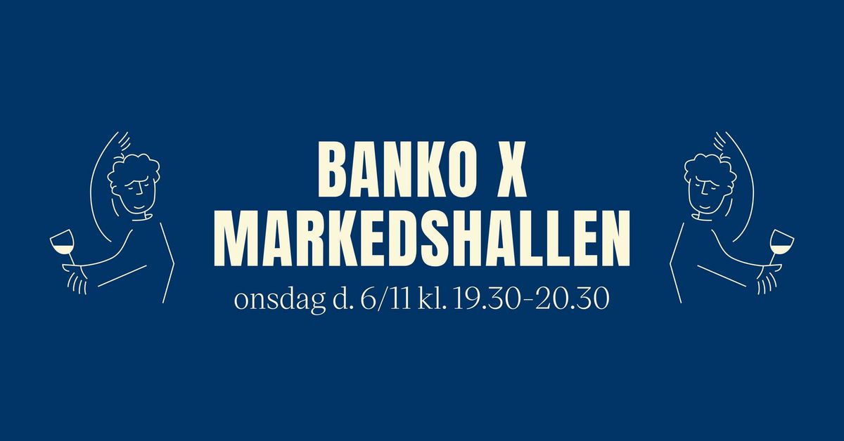 Banko x Markedshallen