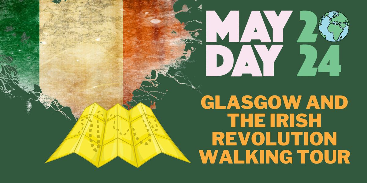 Glasgow and the Irish Revolution - Walking Tour