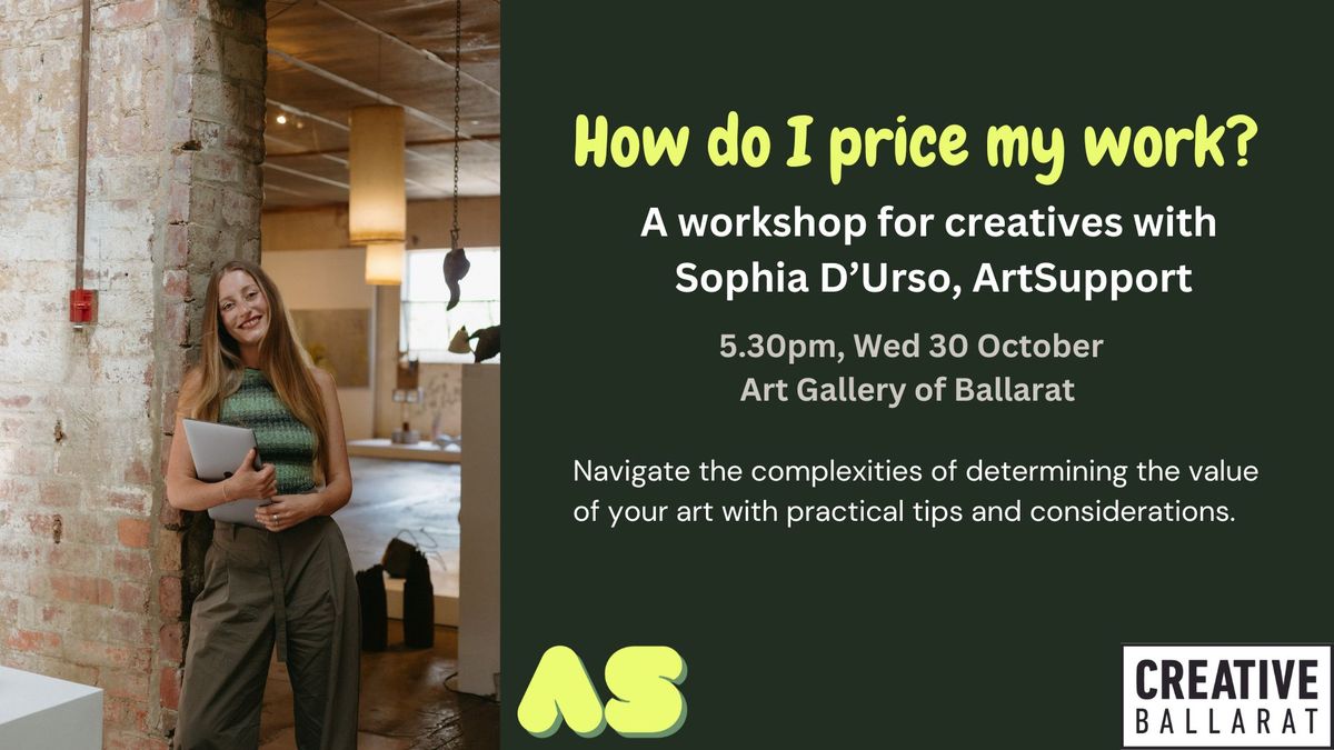 How do I price my work? A workshop for Ballarat creatives.