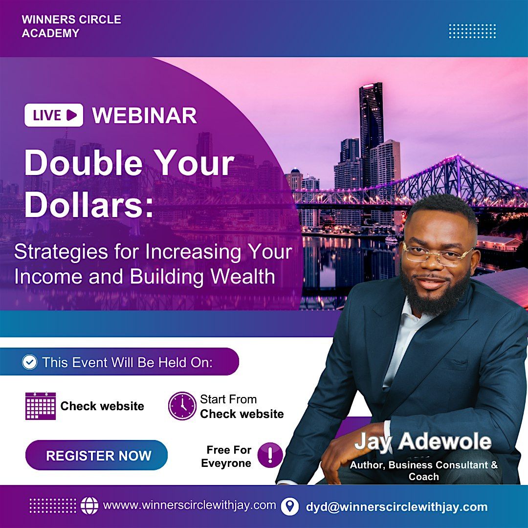 Double Your Dollars Seminar