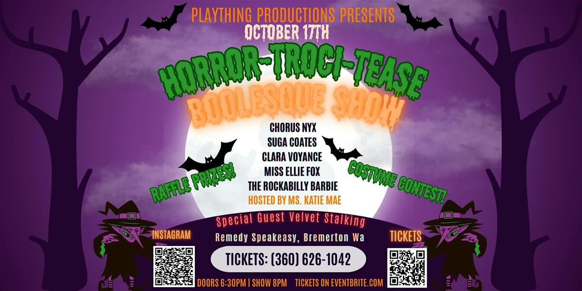 Horror Troci-Tease Boo-lesque Show