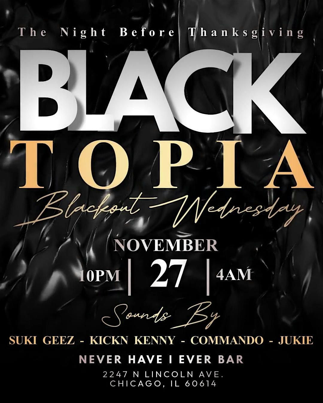 BLACKTOPIA: A Blackout Wednesday Party