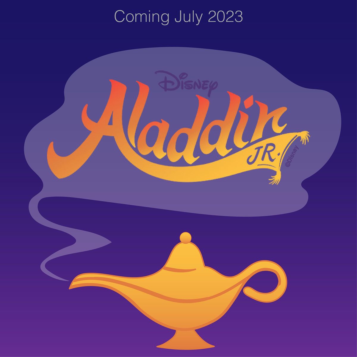 Aladdin Jr! Childrens Theater Camp - July 2023!, University Of ...