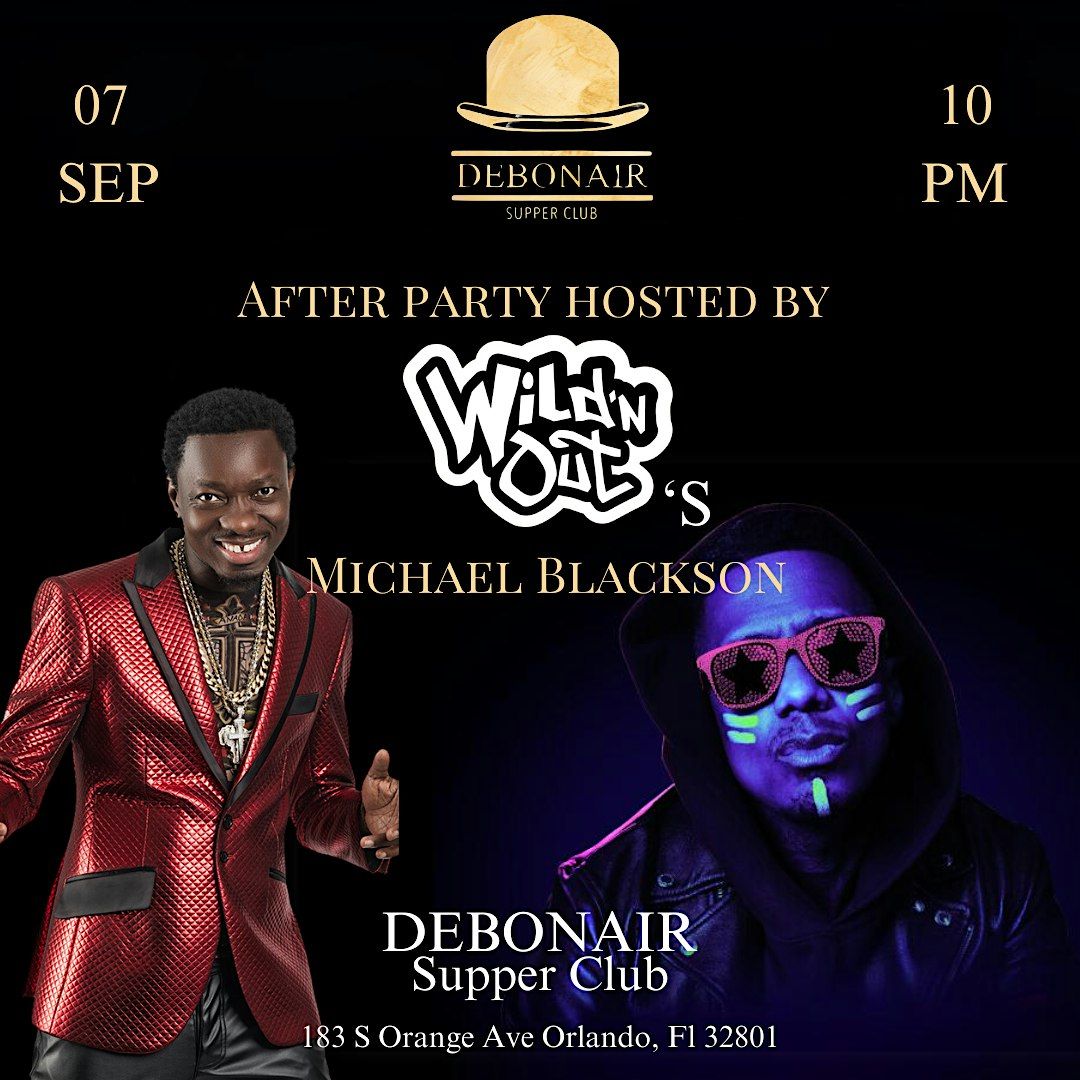 Official After Party with Wild n Out's Michael Blackson