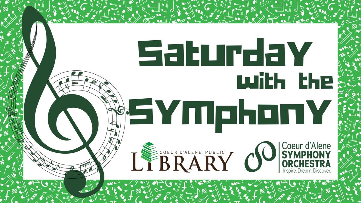 Saturday with the Symphony: A Children\u2019s Program (Ages 3+yo)