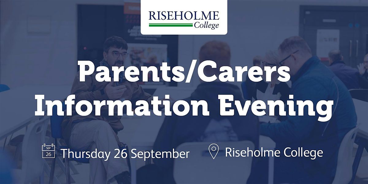 Parents and Carers Information Evening