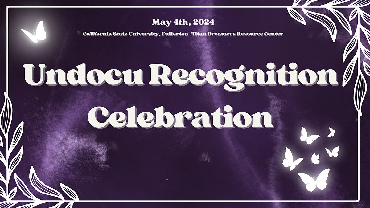 9th Annual Undocu Recognition Ceremony