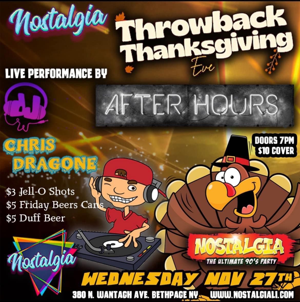 After Hours Thanksgiving Eve @ Nostalgia in Bethpage