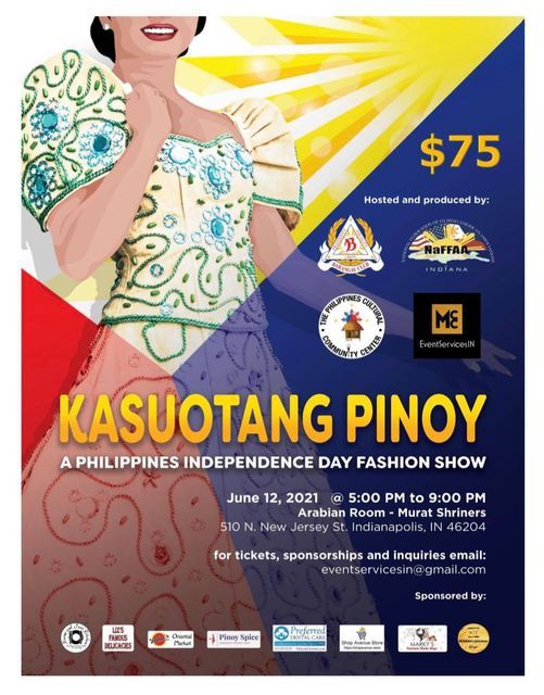 The Philippines Independence Day Kasuotang Pinoy 510 N New Jersey St Indianapolis In 464 12 June 21 The Philippines Independence Day Kasuotang Pinoy 510 N New Jersey St Indianapolis In 464 12 June 21