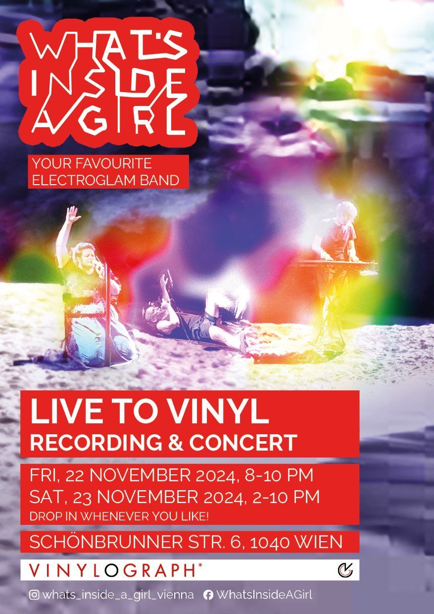 What's Inside A Girl Live to Vinyl Recording & Concert