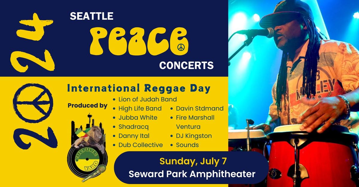 International Reggae Day - Seattle Peace Concerts at Seward Park Ampitheater