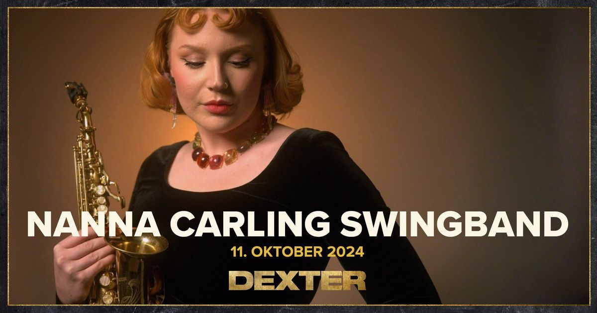 Nanna Carling Swingband (SE) - Dexter, Odense